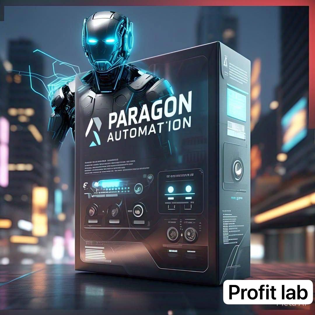 PARAGON AUTOMATION 👑 Unlimited Version